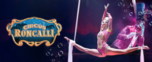 Bild von Circus Roncalli 2018 bis zu 60% günstiger – Deutschland und Österreich